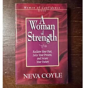 A Woman of Strength by Neva Coyle (1997)
